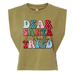 Dear Santa I Tried Winter Funny Christmas Xmas Gift Garment-Dyed Women's Muscle Tee