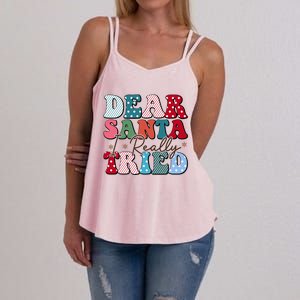 Dear Santa I Tried Winter Funny Christmas Xmas Gift Women's Strappy Tank