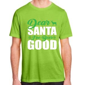 Dear Santa I Have Been Good Very Funny Santa Christmas 2024 Gift Adult ChromaSoft Performance T-Shirt