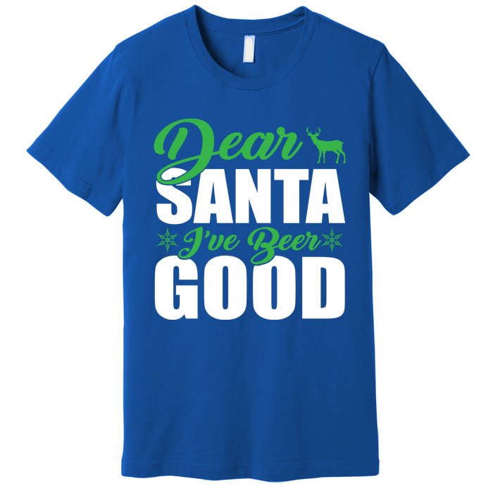 Dear Santa I Have Been Good Very Funny Santa Christmas 2024 Gift Premium T-Shirt