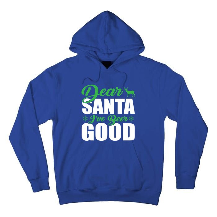 Dear Santa I Have Been Good Very Funny Santa Christmas 2024 Gift Tall Hoodie