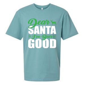 Dear Santa I Have Been Good Very Funny Santa Christmas 2024 Gift Sueded Cloud Jersey T-Shirt