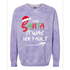 Dear Santa It Was Her Fault Funny Christmas Couples Matching Gift Colorblast Crewneck Sweatshirt