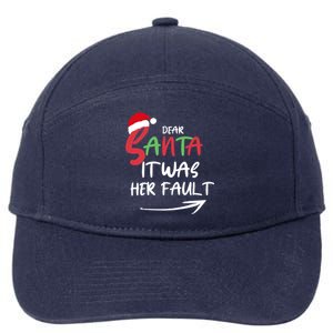 Dear Santa It Was Her Fault Funny Christmas Couples Matching Gift 7-Panel Snapback Hat