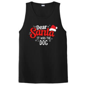 Dear Santa It Was The Dog Funny Christmas Season Dog Lover Cool Gift PosiCharge Competitor Tank