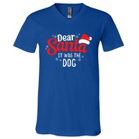 Dear Santa It Was The Dog Funny Christmas Season Dog Lover Cool Gift V-Neck T-Shirt