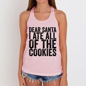 Dear Santa I Ate All Of The Cookies Funny Gift Women's Knotted Racerback Tank