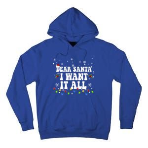 Dear Santa I Want It All Christmas Lights Pj Family Matching Gift Tall Hoodie