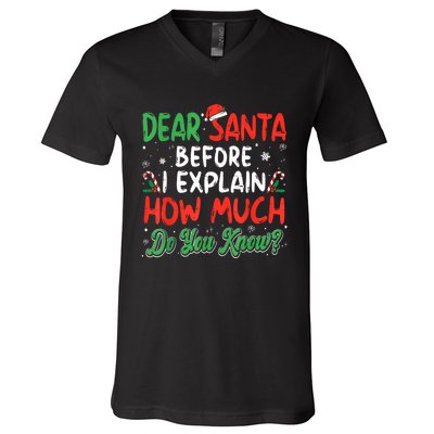 Dear Santa I Can Explain Funny Christmas V-Neck T-Shirt