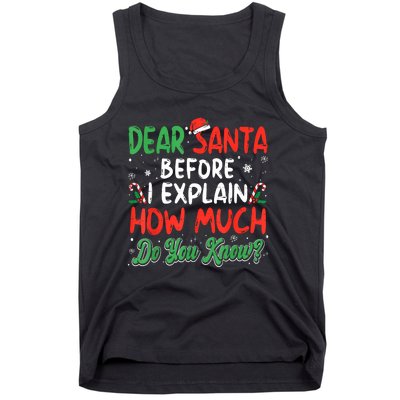 Dear Santa I Can Explain Funny Christmas Tank Top