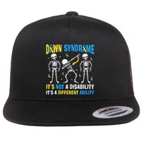 Down Syndrome ItS Not A Disability ItS A Different Ability Flat Bill Trucker Hat