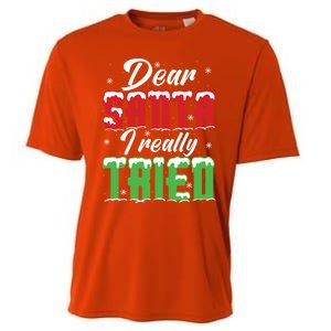 Dear Santa I Really Tried Cute Gift Cooling Performance Crew T-Shirt