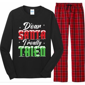 Dear Santa I Really Tried Cute Gift Long Sleeve Pajama Set