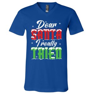 Dear Santa I Really Tried Cute Gift V-Neck T-Shirt