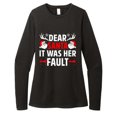 Dear Santa It Was Her Fault Funny Christmas Couples Present Meaningful Gift Womens CVC Long Sleeve Shirt