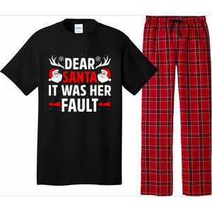 Dear Santa It Was Her Fault Funny Christmas Couples Present Meaningful Gift Pajama Set