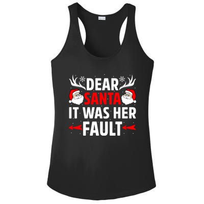 Dear Santa It Was Her Fault Funny Christmas Couples Present Meaningful Gift Ladies PosiCharge Competitor Racerback Tank