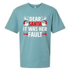 Dear Santa It Was Her Fault Funny Christmas Couples Present Meaningful Gift Sueded Cloud Jersey T-Shirt