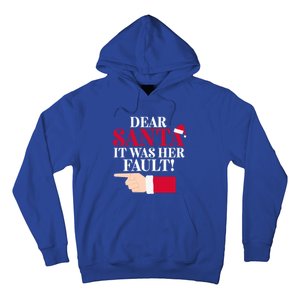 Dear Santa It Was Her Fault Funny Christmas Matching Outfit Gift Hoodie