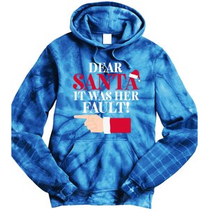 Dear Santa It Was Her Fault Funny Christmas Matching Outfit Gift Tie Dye Hoodie