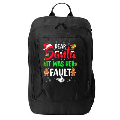 Dear Santa It Was Her Fault Funny Christmas Couples Gift City Backpack