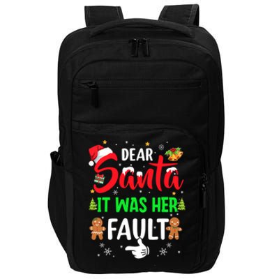 Dear Santa It Was Her Fault Funny Christmas Couples Gift Impact Tech Backpack