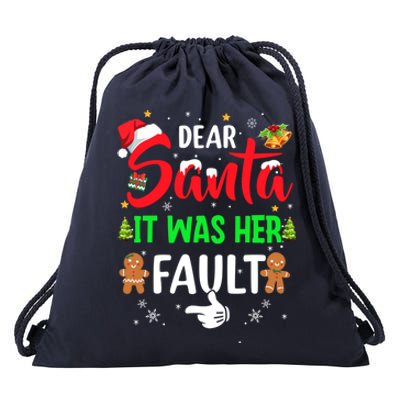 Dear Santa It Was Her Fault Funny Christmas Couples Gift Drawstring Bag