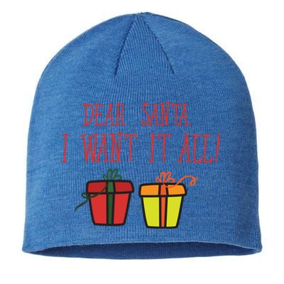 Dear Santa I Want It All Funny Christmas Presents Gift Sustainable Beanie