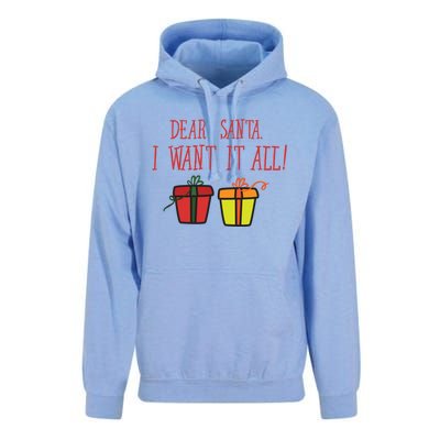 Dear Santa I Want It All Funny Christmas Presents Gift Unisex Surf Hoodie