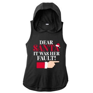 Dear Santa It Was Her Fault Funny Christmas Matching Outfit Funny Gift Ladies PosiCharge Tri-Blend Wicking Draft Hoodie Tank