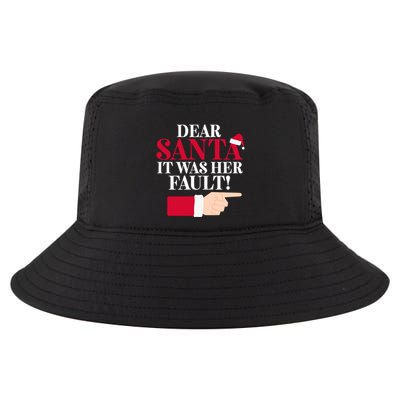 Dear Santa It Was Her Fault Funny Christmas Matching Outfit Funny Gift Cool Comfort Performance Bucket Hat