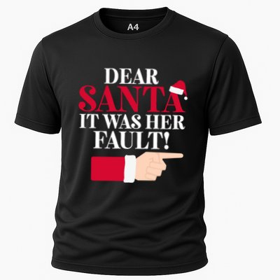 Dear Santa It Was Her Fault Funny Christmas Matching Outfit Funny Gift Performance Shirt