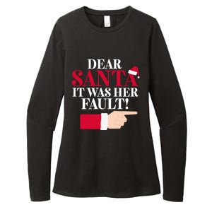 Dear Santa It Was Her Fault Funny Christmas Matching Outfit Funny Gift Womens CVC Long Sleeve Shirt