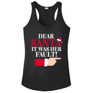 Dear Santa It Was Her Fault Funny Christmas Matching Outfit Funny Gift Ladies PosiCharge Competitor Racerback Tank