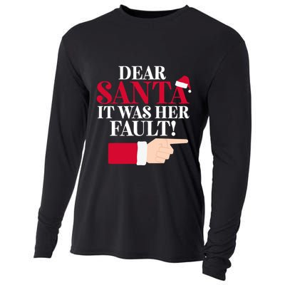 Dear Santa It Was Her Fault Funny Christmas Matching Outfit Funny Gift Cooling Performance Long Sleeve Crew