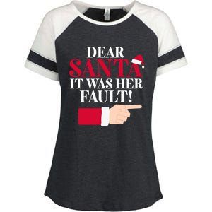 Dear Santa It Was Her Fault Funny Christmas Matching Outfit Funny Gift Enza Ladies Jersey Colorblock Tee