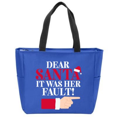 Dear Santa It Was Her Fault Funny Christmas Matching Outfit Funny Gift Zip Tote Bag