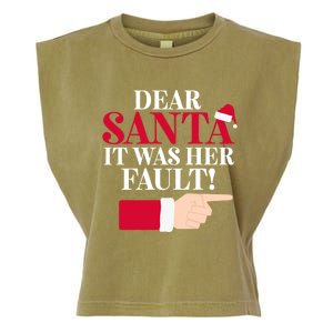 Dear Santa It Was Her Fault Funny Christmas Matching Outfit Funny Gift Garment-Dyed Women's Muscle Tee