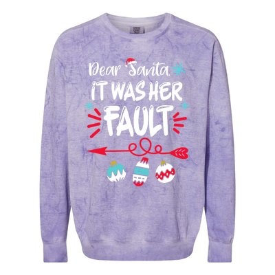 Dear Santa It Was Her Fault Funny Christmas Pajama Couples Gift Colorblast Crewneck Sweatshirt