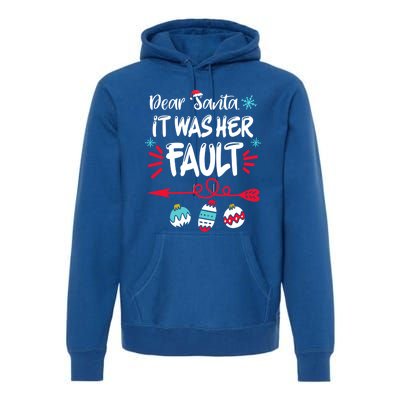 Dear Santa It Was Her Fault Funny Christmas Pajama Couples Gift Premium Hoodie