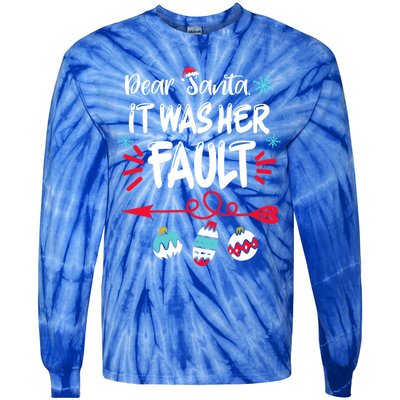 Dear Santa It Was Her Fault Funny Christmas Pajama Couples Gift Tie-Dye Long Sleeve Shirt