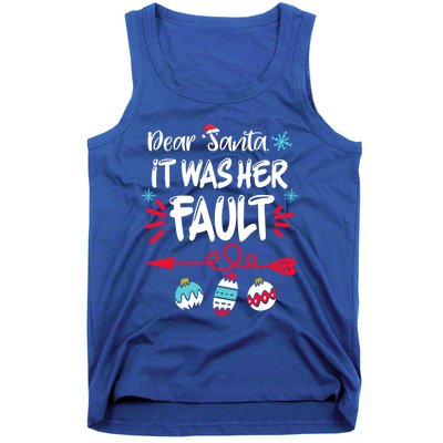 Dear Santa It Was Her Fault Funny Christmas Pajama Couples Gift Tank Top