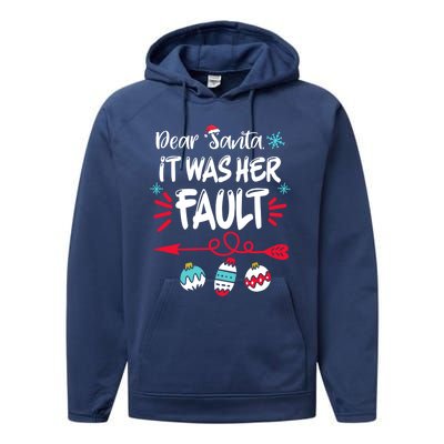 Dear Santa It Was Her Fault Funny Christmas Pajama Couples Gift Performance Fleece Hoodie