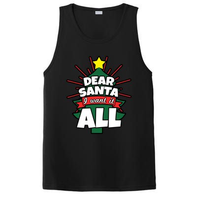 Dear Santa I Want It All Gift PosiCharge Competitor Tank