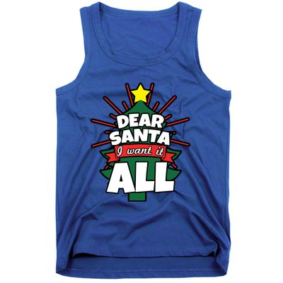 Dear Santa I Want It All Gift Tank Top