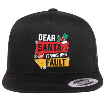 Dear Santa It Was Her Fault Funny Christmas Cool Gift Flatbill Hat
