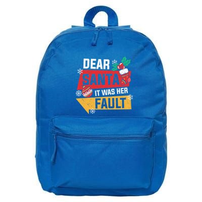 Dear Santa It Was Her Fault Funny Christmas Cool Gift 16 in Basic Backpack