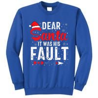 Dear Santa It Was His Fault Funny Christmas Couples  Sweatshirt