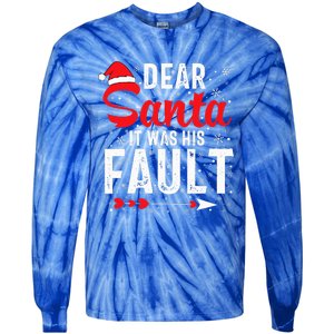 Dear Santa It Was His Fault Funny Christmas Couples  Tie-Dye Long Sleeve Shirt