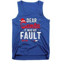 Dear Santa It Was His Fault Funny Christmas Couples  Tank Top